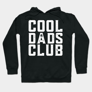 Cool Dads Club Funny Father's day Hoodie